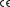 CE